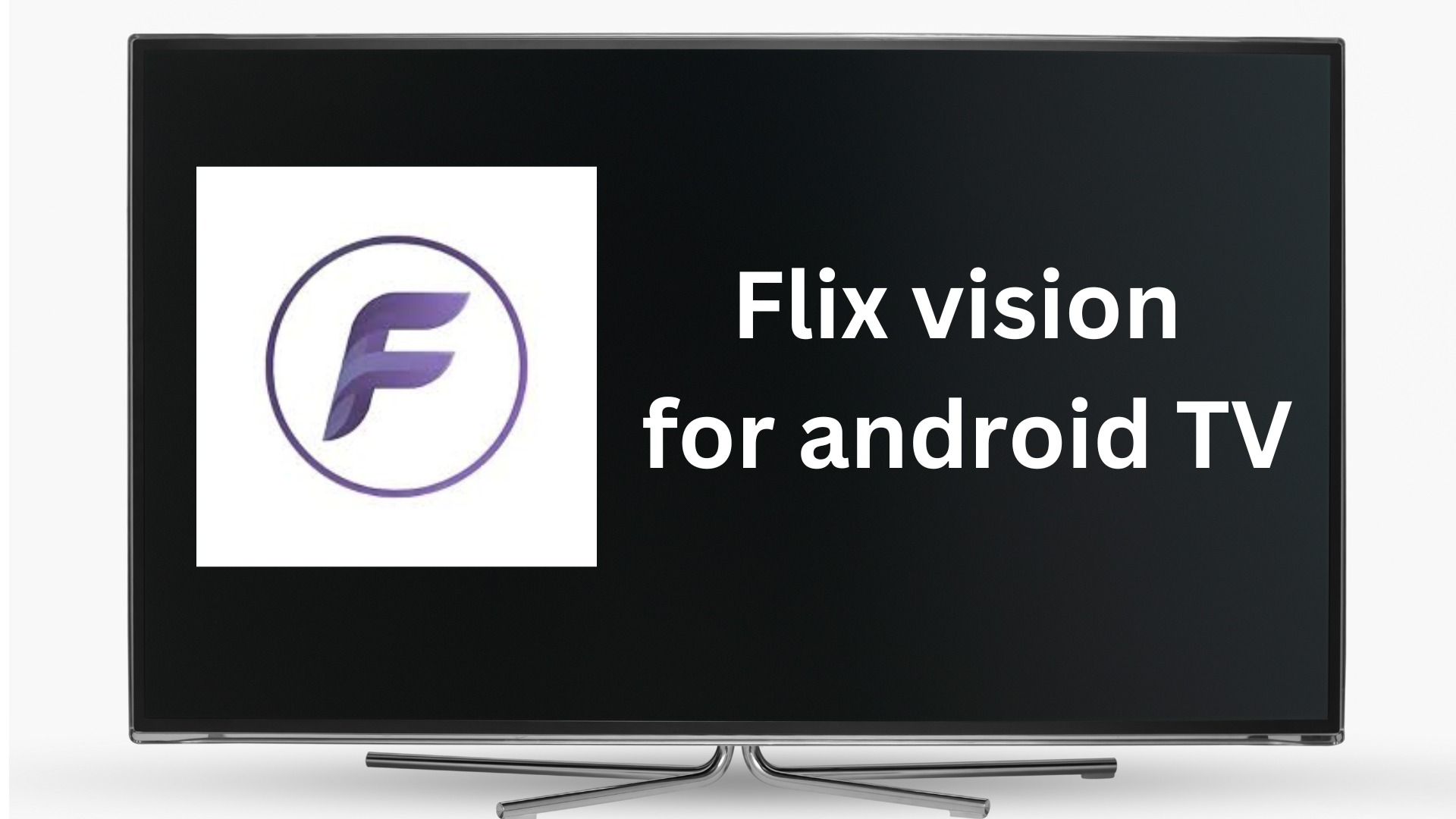 Flix Vision for android Tv